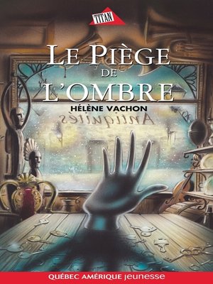 cover image of Le Piège de l'ombre